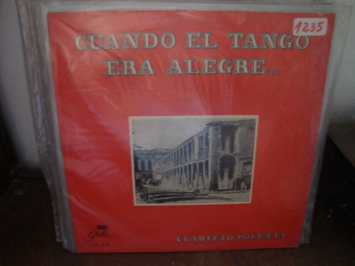 Vinilo Cuarteto Polenta Cuando El Tango Era Alegre T3