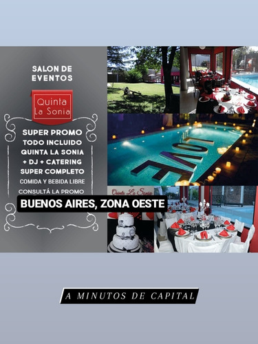 Imagen 3 de 5 de Salon De Fiestas/quinta Para Eventos/zona Oeste/buenos Aires