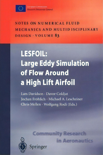 Lesfoil: Large Eddy Simulation Of Flow Around A High Lift Airfoil, De Lars Davidson. Editorial Springer Verlag Berlin Heidelberg Gmbh Co Kg, Tapa Blanda En Inglés
