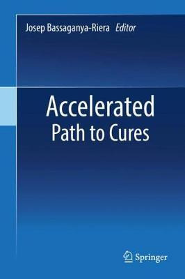 Libro Accelerated Path To Cures - Josep Bassaganya-riera