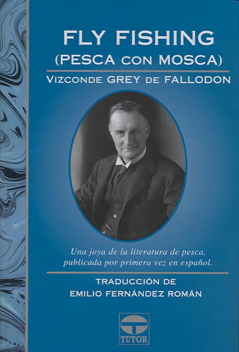 Fly Fishing (pesca Con Mosca): Pesca Con Mosca, De Craig, Edward., Vol. 1. Editorial Ediciones Tutor, S.a., Tapa Blanda En Español