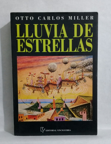 Lluvia De Estrellas Por Otto Carlos Miller Novela 1996