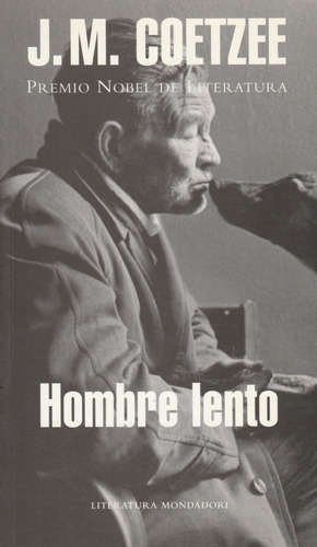 Libro Fisico Hombre Lento. J. M. Coetzee