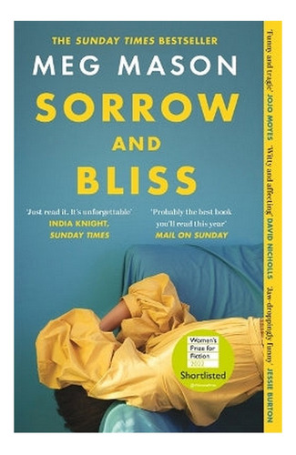 Sorrow And Bliss - Shortlisted For The Womens Prize Fo. Eb5