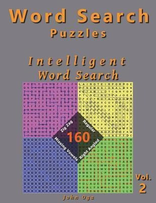 Word Search Puzzles : Intelligent Word Search, 160 Puzzle...