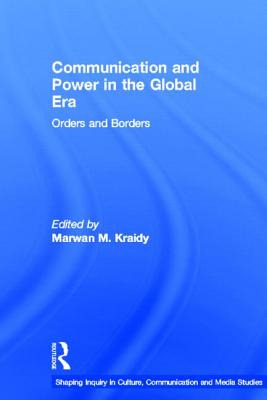 Libro Communication And Power In The Global Era: Orders A...