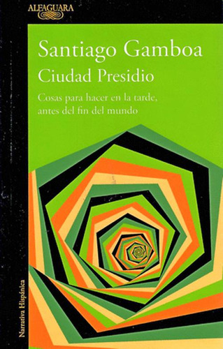 Libro Ciudad Presidio