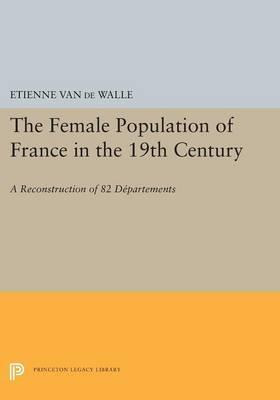 Libro The Female Population Of France In The 19th Century...