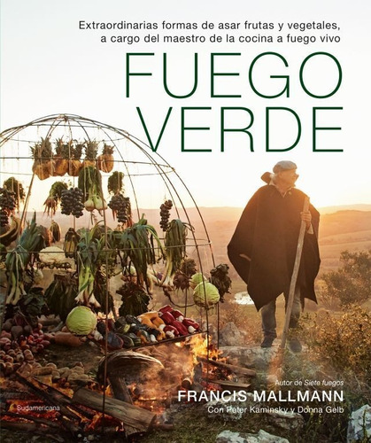 Fuego Verde - Tapa Dura - Gelb / Kamisnky / Francis Mallmann