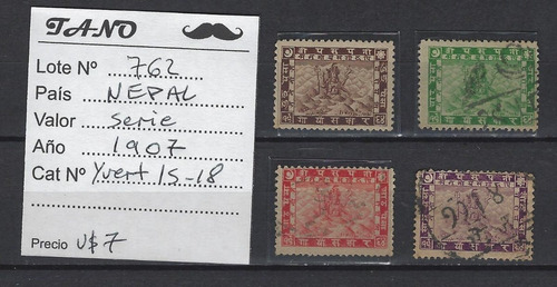 Lote762 Nepal Serie Año 1907 Yvert# 15-18