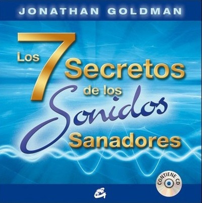 Los 7 Secretos De Los Sonidos Sanadores Libro  Cd  Goyrt