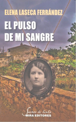 Pulso De Mi Sangre,el - Laseca Ferrandez, Elena