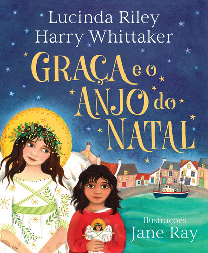 Livro Graça E O Anjo Do Natal (anjos Da Guarda  Livro 1)