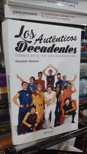 Fernando Sanchez - Los Autenticos Decadentes&-.