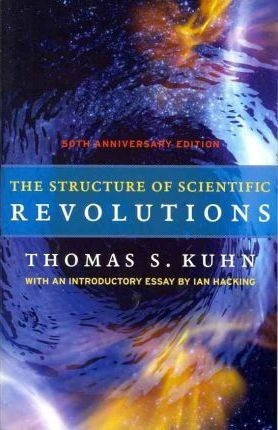 The Structure Of Scientific Revolutions - Thomas S. Kuhn&,,