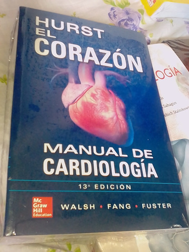 Hurts El Corazón Manual De Cardiología Mcgraw Hill