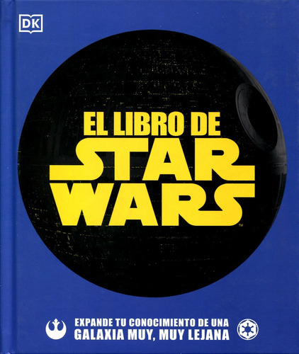 El Libro De Star Wars - Dorling Kindersley