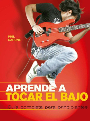 Aprende A Tocar El Bajo - Capone, Phil