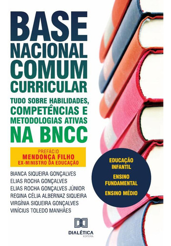 Base Nacional Comum Curricular - Elias Roch Siqueira Gonç...