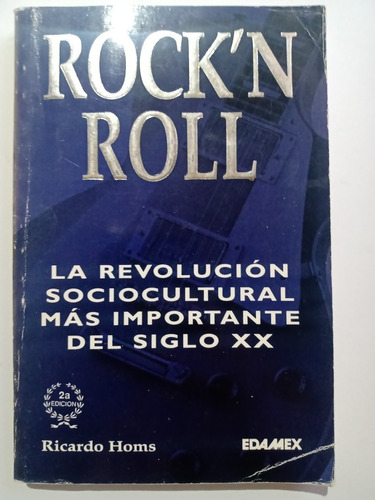 Libro Rock N Roll La Revolución Sociocultural Ricardo Homs