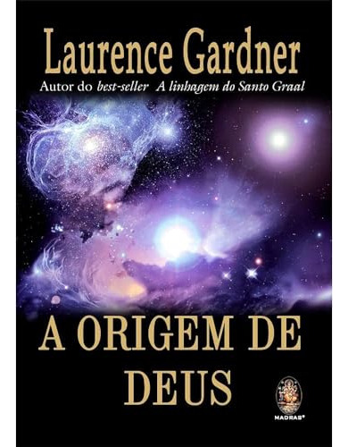 Libro A Origem De Deus De Laurence Gardner Madras