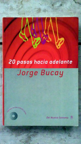 Libro 20 Pasos Hacia Adelante, De Jorge Bucay