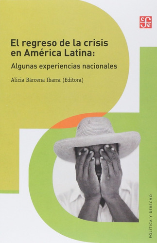 Alicia Barcena : El Regreso De La Crisis En America Latina