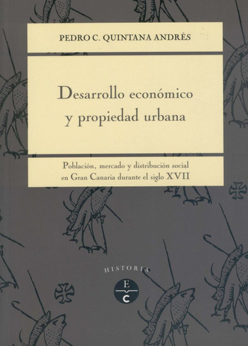 Desarrollo Economico Y Propiedad Urbana (libro Original)