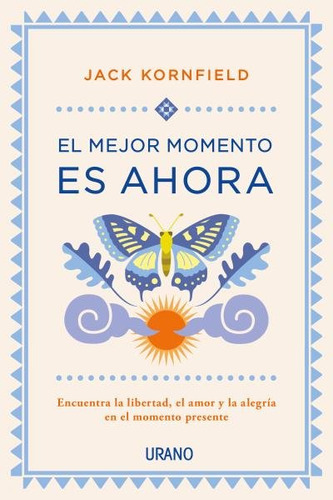 Libro Mejor Momento Es Ahora,el