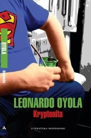Kryptonita Leonardo Oyola - Es