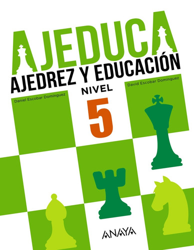 AJEDUCA. Educación Primaria. Nivel 5., de Escobar Domínguez, Daniel. Editorial ANAYA INFANTIL Y JUVENIL, tapa blanda en español, 2021