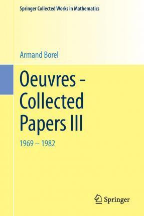 Libro Oeuvres - Collected Papers Iii : 1969 - 1982 - Arma...