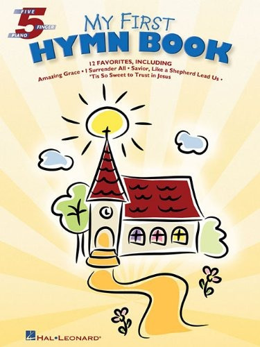 My First Hymn Book (five Finger Piano)