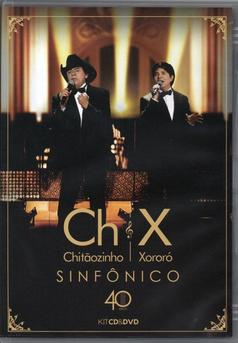Imagem 1 de 2 de Chitãozinho & Xororó Dvd + Cd 40 Anos Sinfônico Novo Lacrado