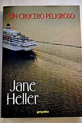 Un Crucero Peligroso - Jane Heller