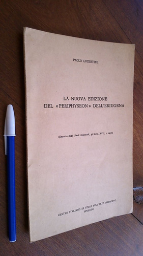 La Nuova Edizione Del Periphyseon Dell´eriugena - Lucentini