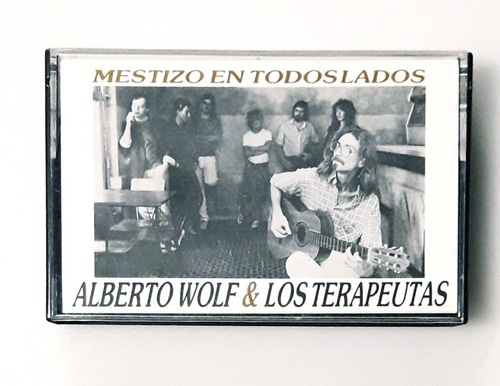 Casete Oka Alberto Wolf Terapeutas Mestizo En Todos   Lados (Reacondicionado)