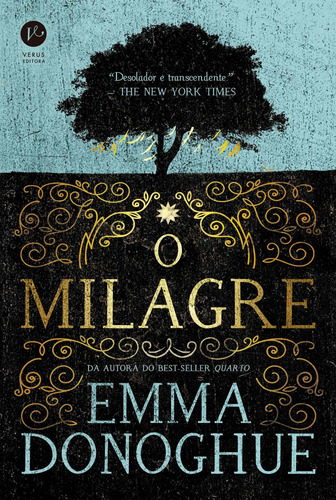 O milagre, de Donoghue, Emma. Verus Editora Ltda., capa mole em português, 2018