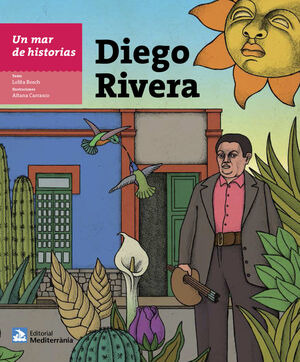Libro Un Mar De Historias: Diego Rivera