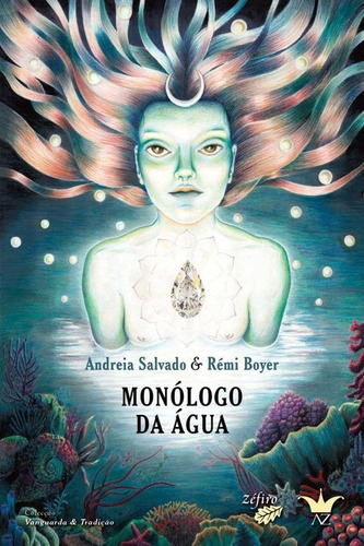 Libro Monologo Da Agua - Salvado, Andreia/boyer, Remi