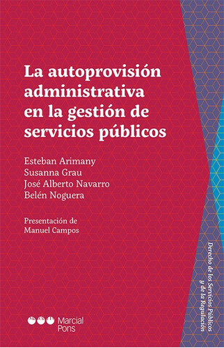 Autoprovision Administrativa En La Gestion De Servicios Publ