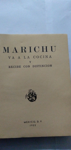 Libro Marichu Va A La Cocina Y Recibe Con Distincion (Usado)