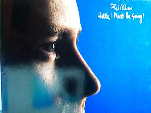 Vinilo Phil Collins Hello, I Must Be Going! 