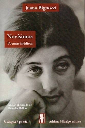 Novísimos, Juana Bignozzi, Ah 