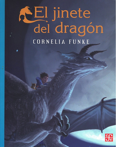 El Jinete Del Dragon (nva,edicion) - Cornelia Funke