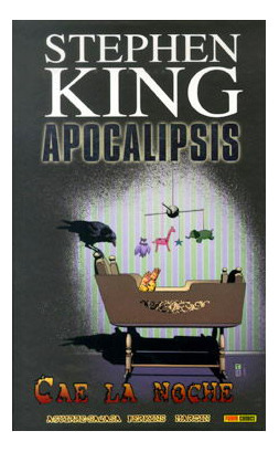 Libro Apocalipsis De Stephen King 06 Cae La Noche De Stephen