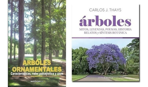 Combo Carlos J. Thays: Árboles + Faure: Árboles Ornamentales