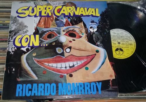 Ricardo Monrroy Super Carnaval Lp Boliviano / Kktus