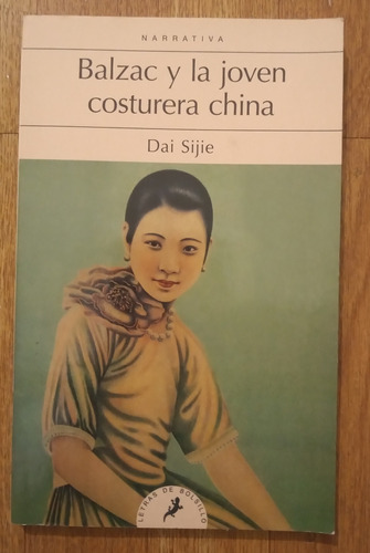 Libro Balzac Y La Joven Costurera China - Dai Sijie