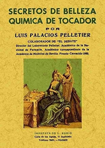 Secretos De Belleza Quimica De Tocador Palacios Pelletier, L